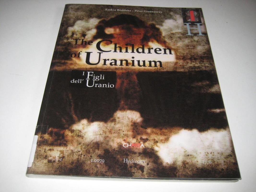 The Children of Uranium: I Figli Dell' Uranio Travel