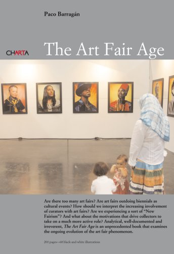 The Art Fair Age/ La Era De Las Ferias Books