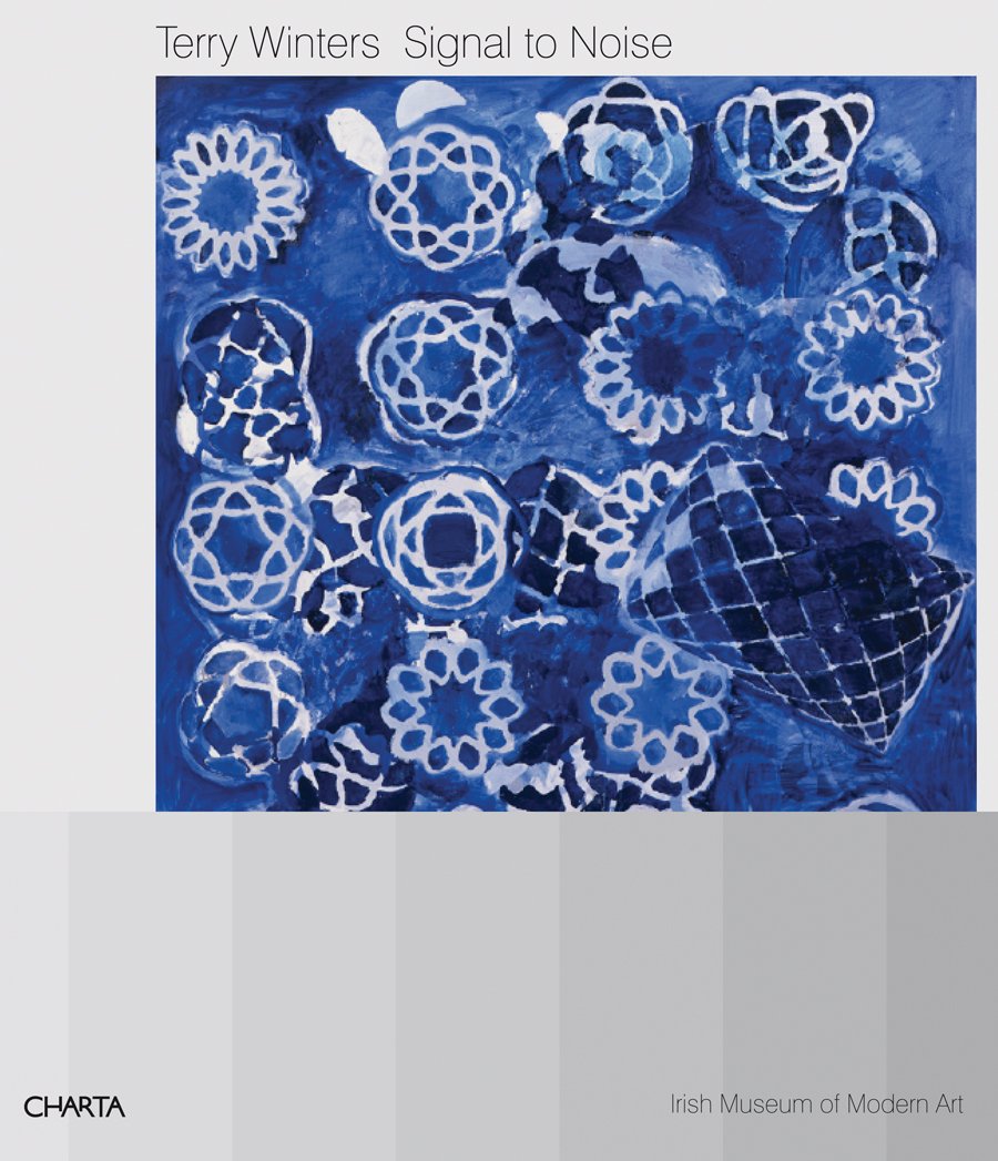 Terry Winters: Signal to Noise: Paintings and Drawings 1998-2008 Film, Art & Culture