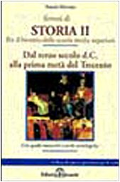 Riassunti di storia. Dal III secolo d. C. alla prima metà del '300 (Vol. 2) Politics & History