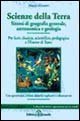 Scienze della terra. Sintesi di geografia generale astronomica e geologia book