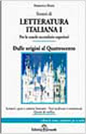 Sintesi di letteratura italiana. Dalle origini al '400 (Vol. 1) Contemporary literature