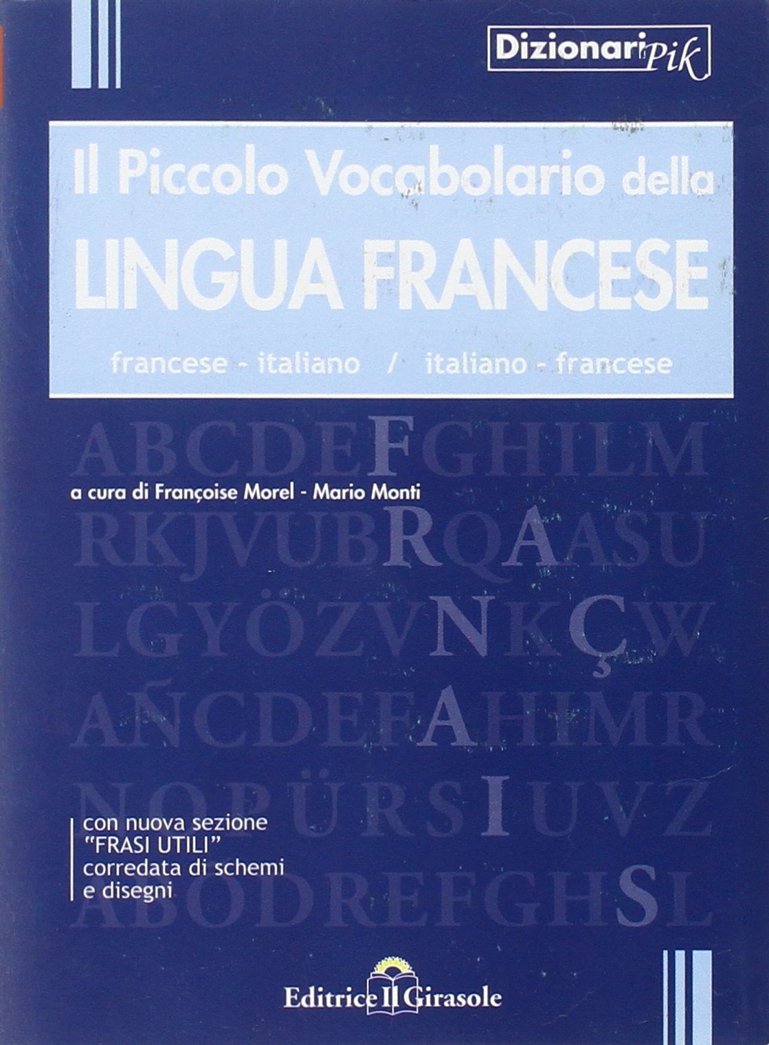 Dizionario della lingua francese book
