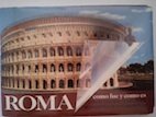 Roma como fue y como es. Con reconstrucciónes de los monumentos de la Roma antigua Leisure, Home & Garden