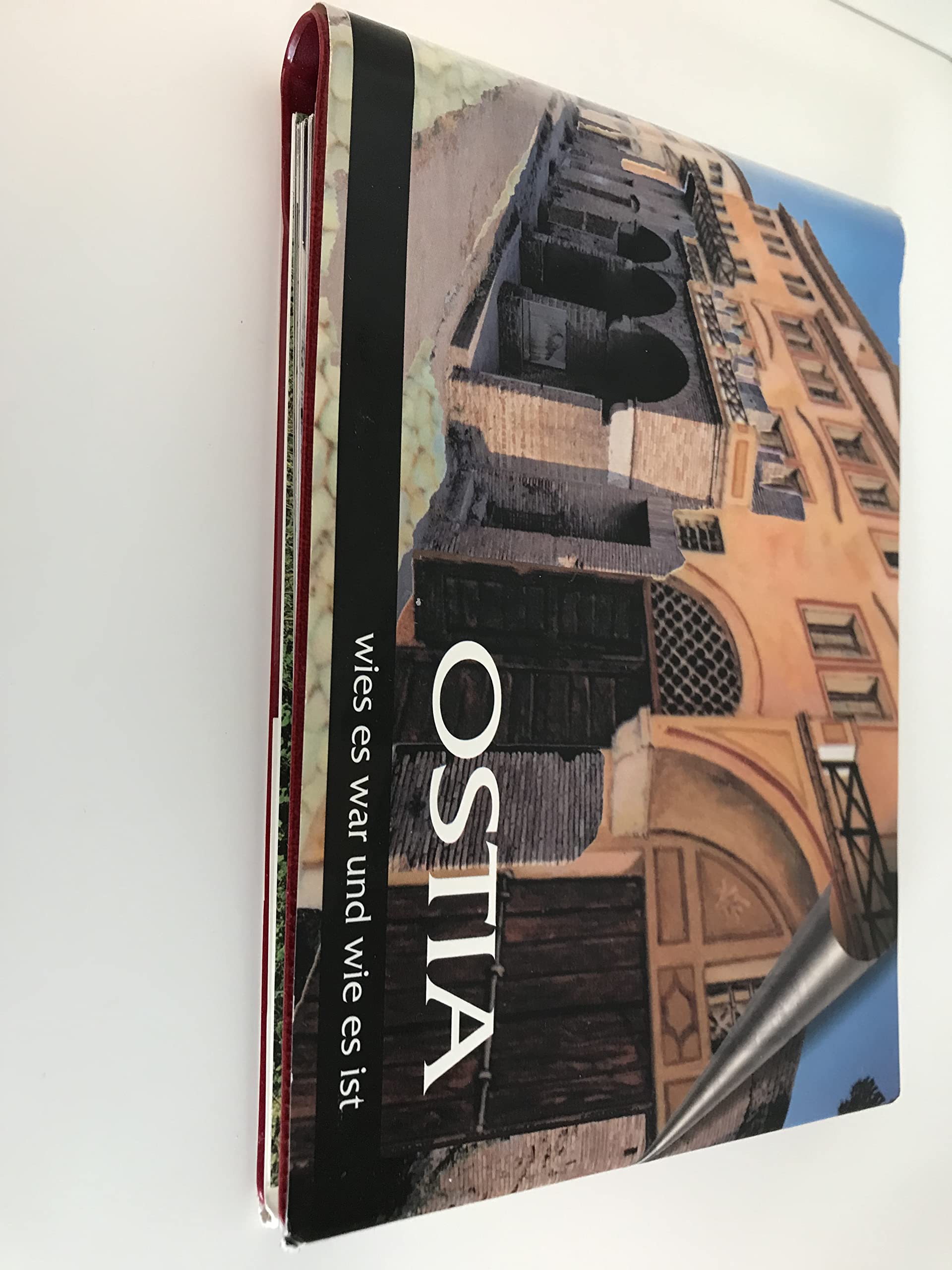 Ostia. Wie es war und Wie es ist Books