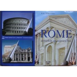 Roma come era e com'è. Con ricostruzioni dei monumenti antichi. Ediz. francese Leisure, Home & Garden