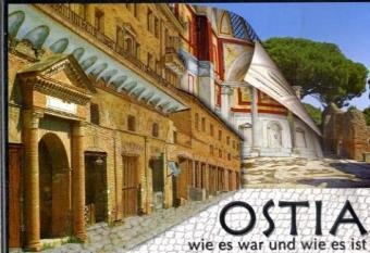 Ostia. Wie es war und Wie es ist Books