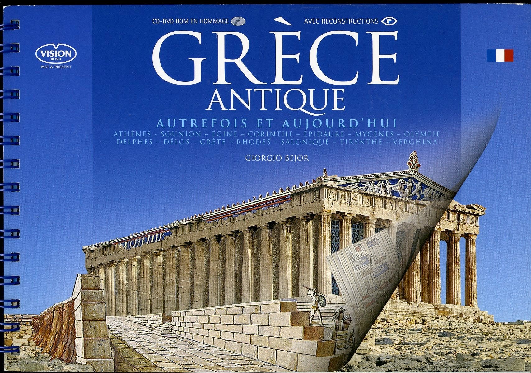 Grecia antica. Monumenti nel passato e nel presente. Ediz. francese Leisure, Home & Garden