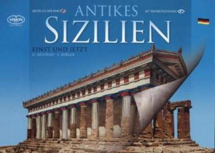 Antikes Sizilien,m. CD-DVD-ROM: Die Monumente einst und jetzt. Mit Rekonstruktionen. Mit Rekonstruktionen Travel