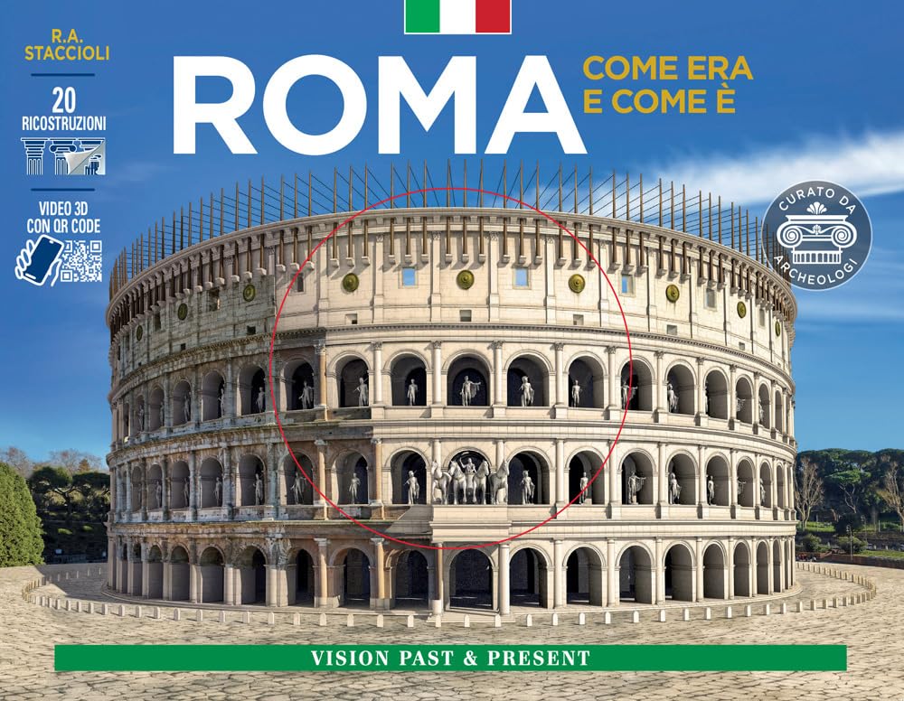 Roma come era e com'è. Con ricostruzioni dei monumenti antichi book