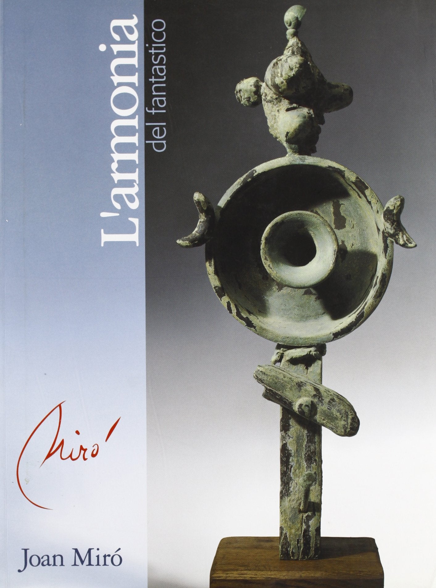 Mirò: l'armonia del fantastico book