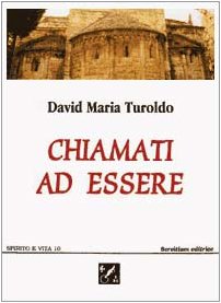 Chiamati ad essere (Spirito e vita) Religion & Esotericism