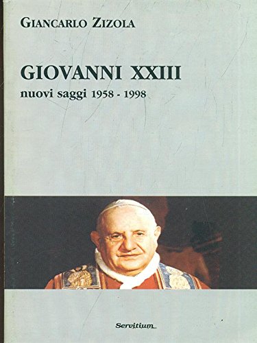Giovanni XXIII. Nuovi saggi (1958-1998) book