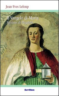 Il vangelo di Maria Myriam di Magdala book