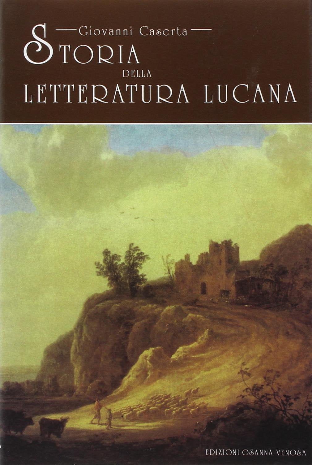 Storia della letteratura lucana book