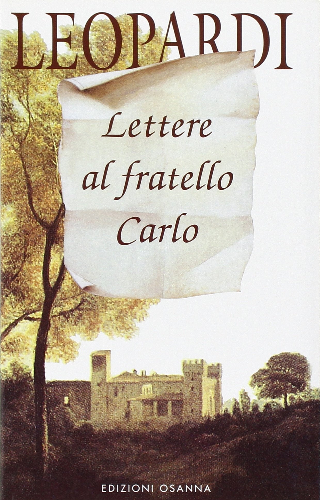 Lettere al fratello Carlo Essays & Short Stories