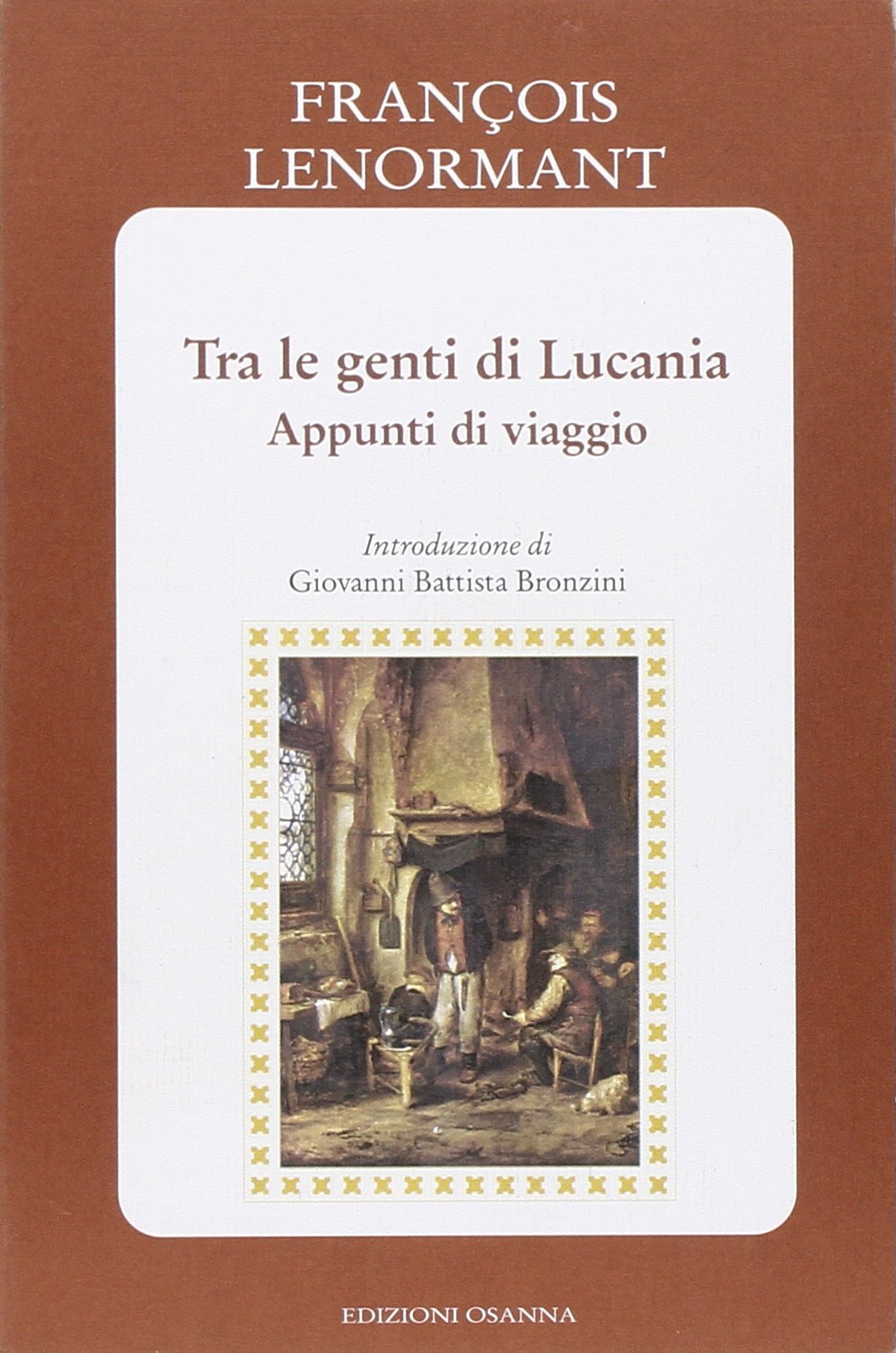 Tra le genti di Lucania. Appunti di viaggio Leisure, Home & Garden