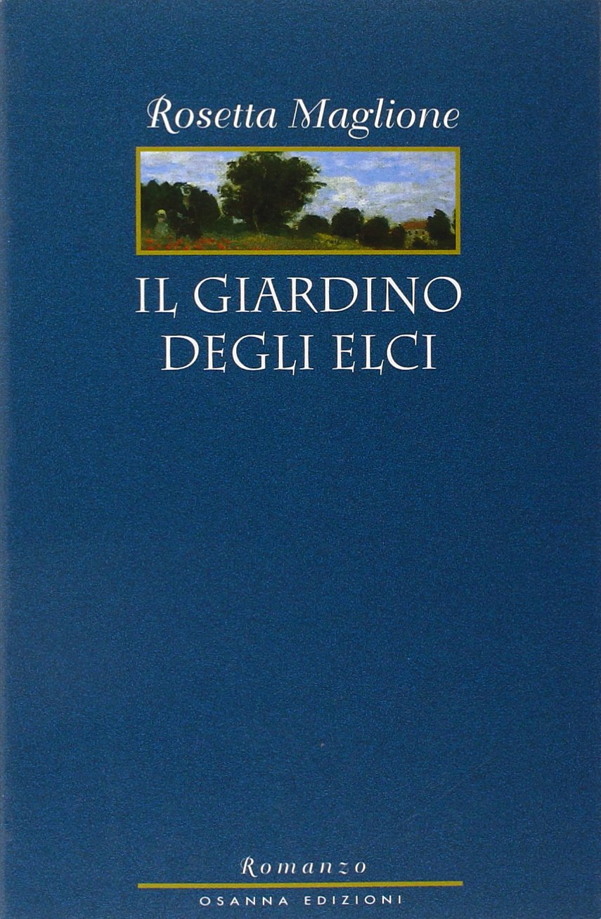 Il giardino degli elci Contemporary literature