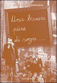 Una bisaccia piena di sogni book
