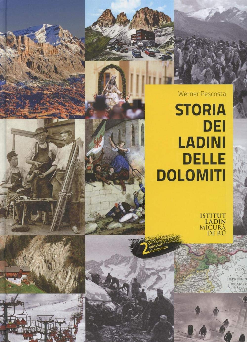 Storia dei ladini delle Dolomiti Politics & History