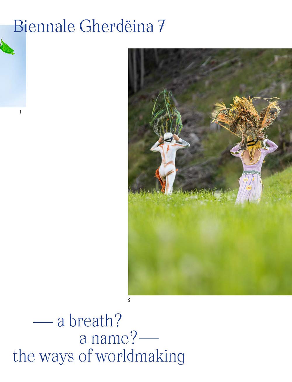 Biennale Gherdëina 7. A breath? A name? The ways of worldmaking. Ediz. illustrata Film, Art & Culture