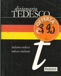 Dizionario di tedesco. Italiano-tedesco. Tedesco-italiano. Books