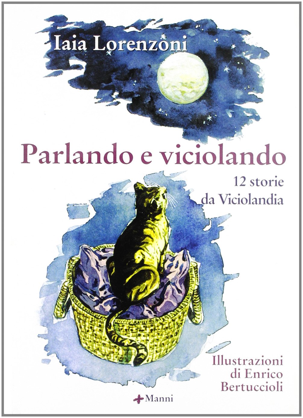Parlando e viciolando. 12 storie da Viciolandia book