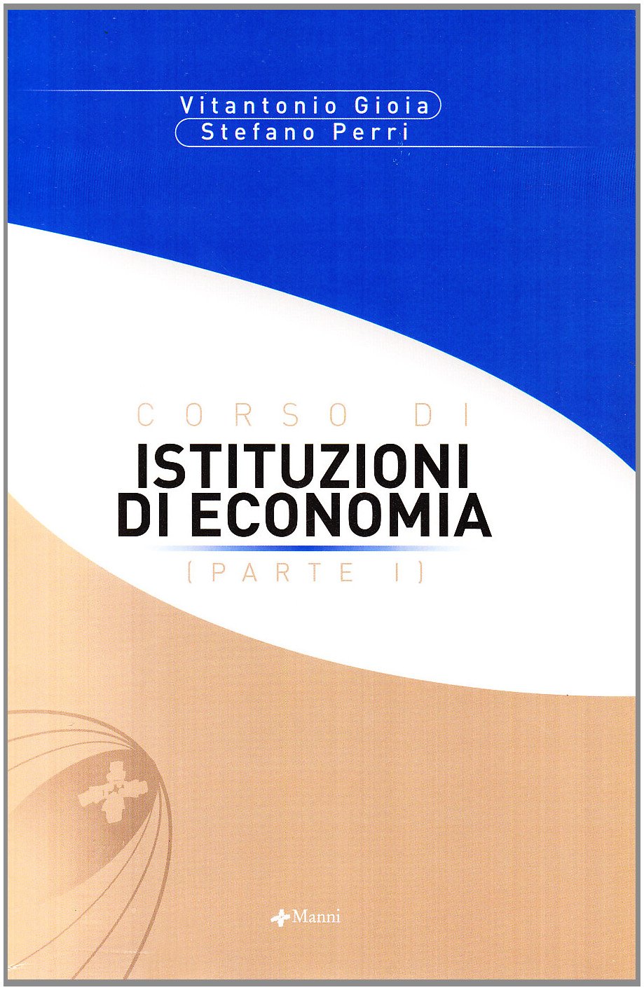 Corso di istituzioni di economia (Vol. 1) book
