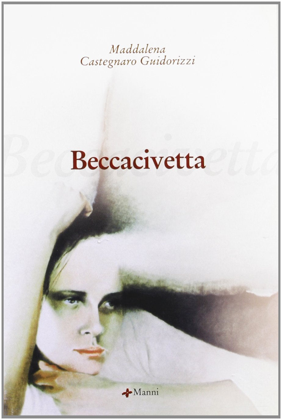 Beccacivetta (Occasioni) Contemporary literature