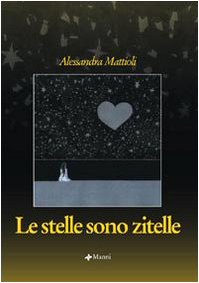 Le stelle sono zitelle book