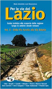 Dalla via Aurelia alla via Salaria book