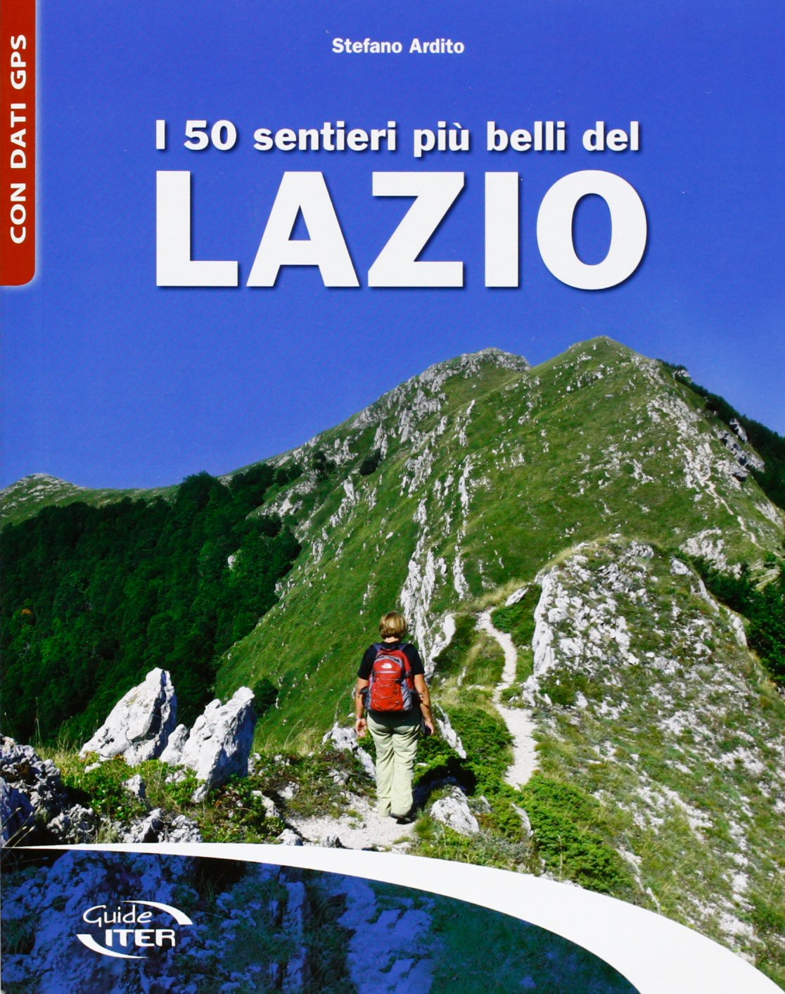 I 50 sentieri più belli del Lazio (Gli itinerari più belli) Leisure, Home & Garden