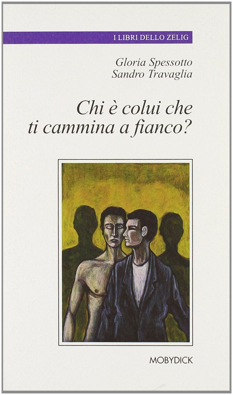 Chi è colui che ti cammina a fianco? book