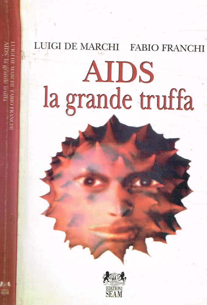 Aids. La grande truffa (I saggi) Books