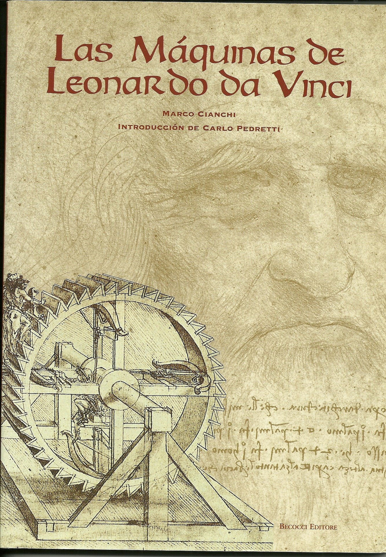 Macchine di Leonardo. Ediz. spagnola Business & Technology