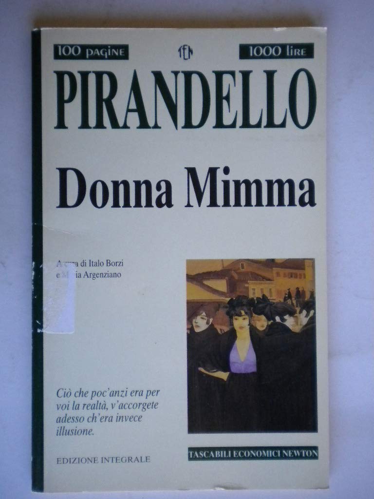 Donna Mimma (Tascabili economici Newton) Essays & Short Stories