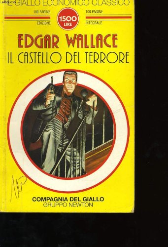 Il castello del terrore (Il giallo economico classico) Contemporary literature