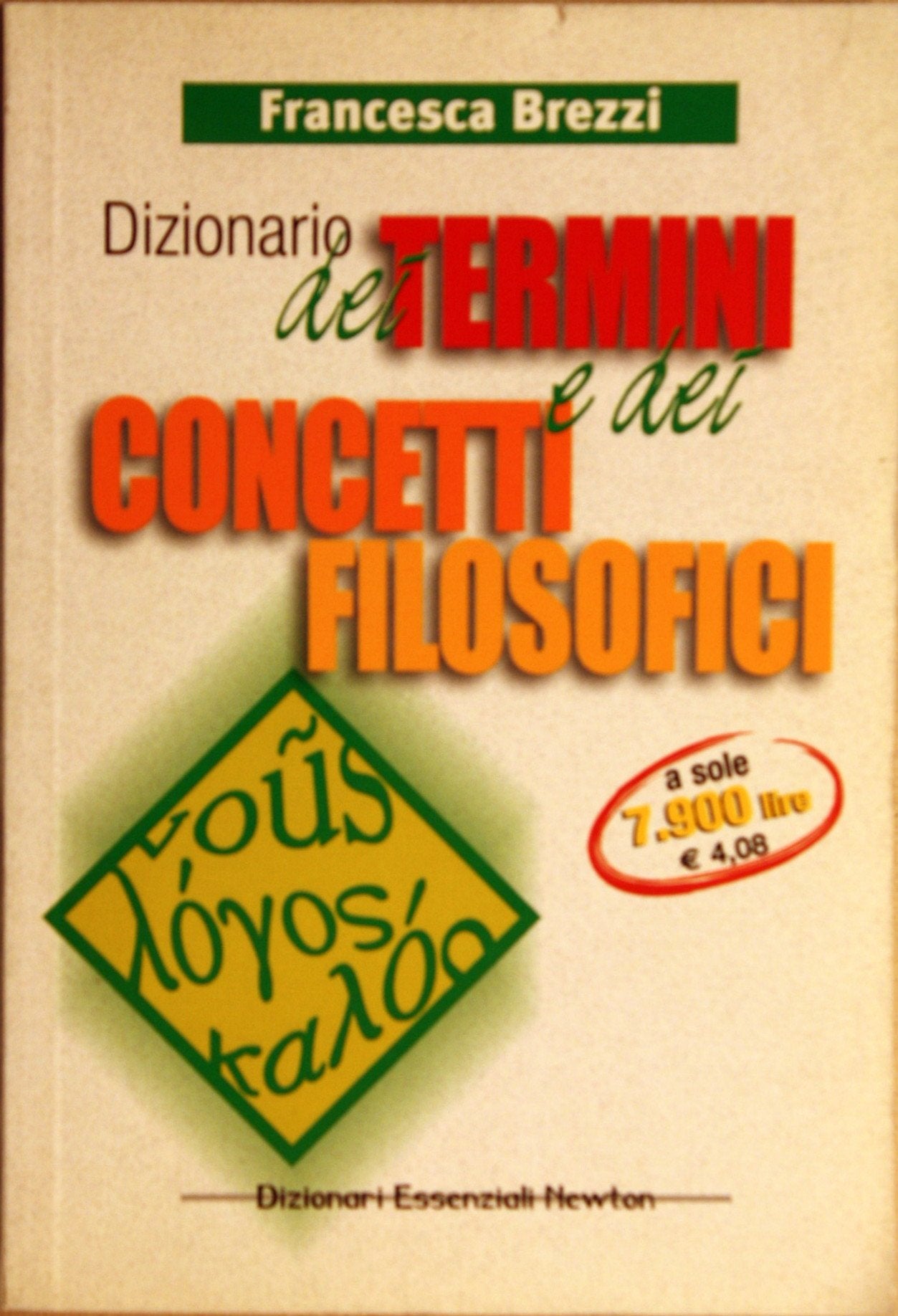Dizionario dei termini e concetti filosofici book