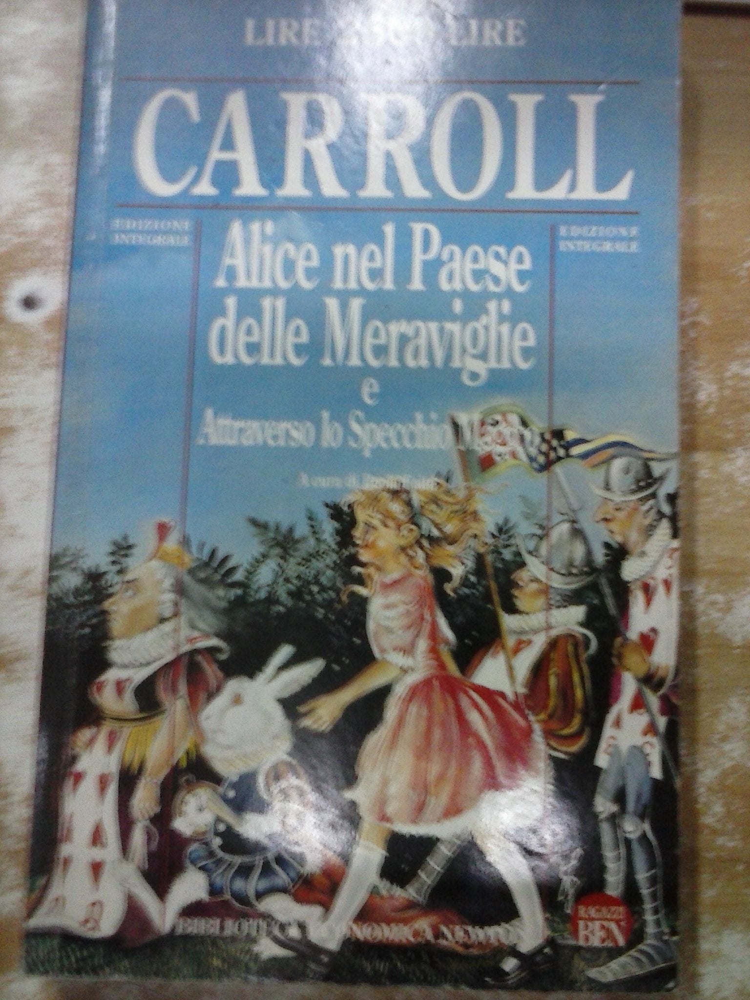 Carroll Alice nel Paese delle Meraviglie e Attraverso lo Specchio Magico (Edizione Integrale) book