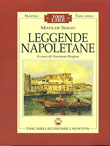 Leggende napoletane (Napoli tascabile) Essays & Short Stories