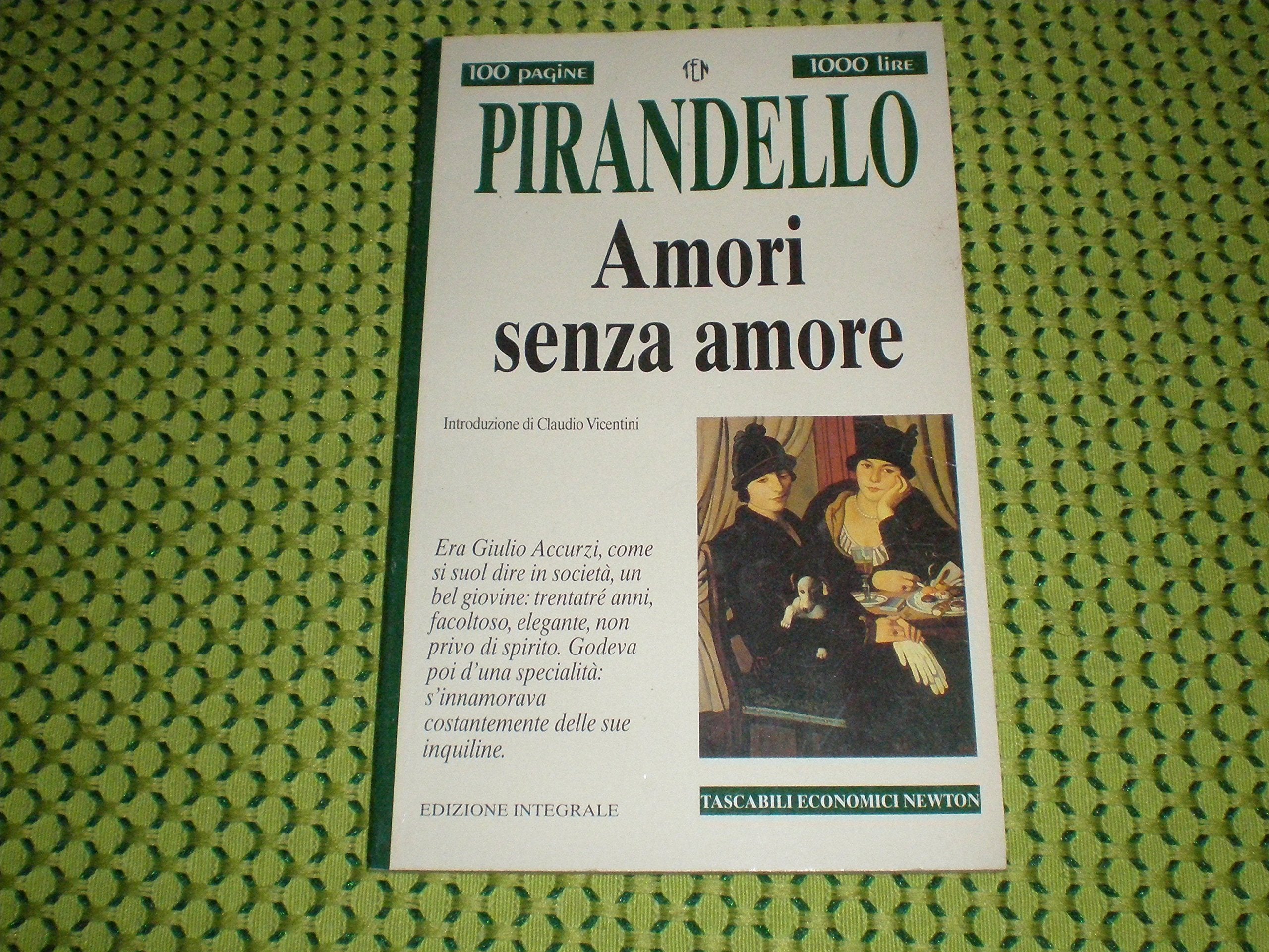 Amori senza amore (Tascabili economici Newton) Classics