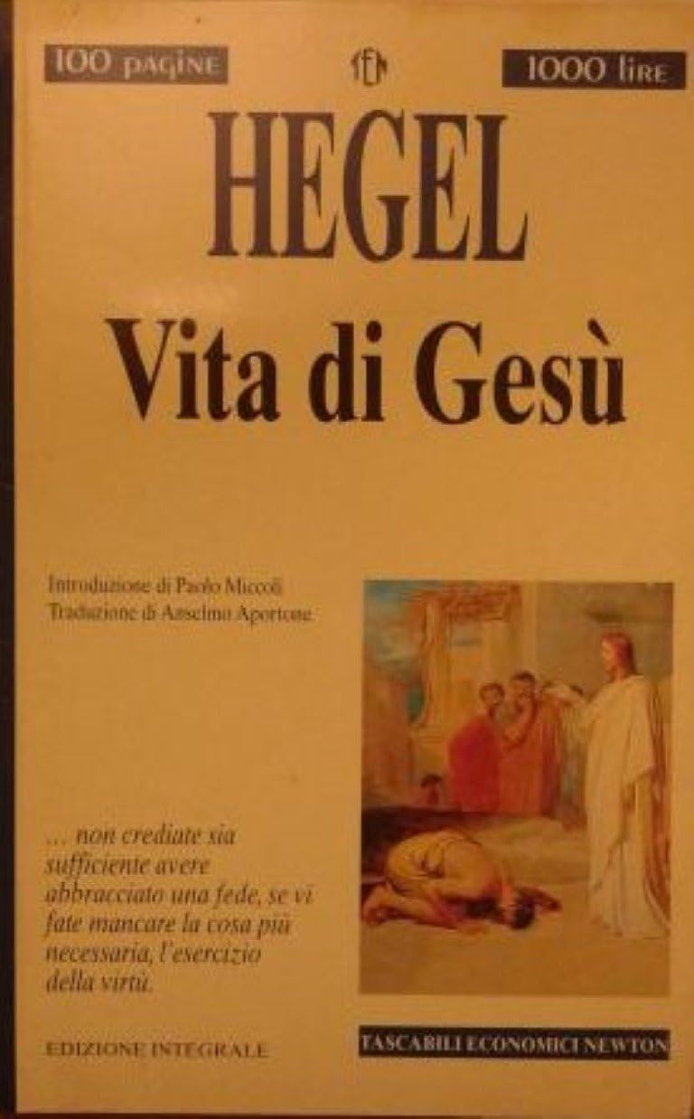 Vita di Gesù (Tascabili economici Newton) Philosophy