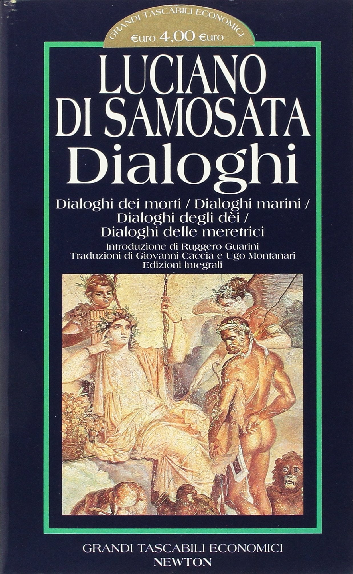 Dialoghi: Dialoghi dei morti-Dialoghi marini-Dialoghi degli dei-Dialoghi delle meretrici book