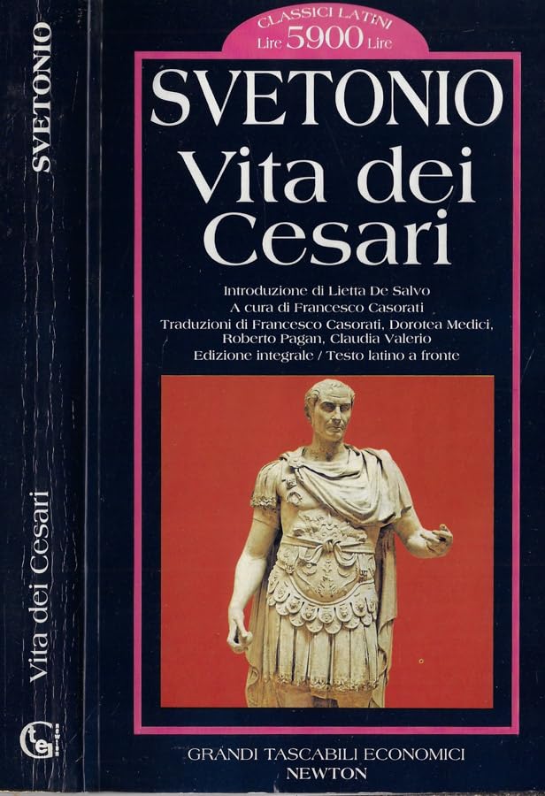 Vita dei Cesari. Testo latino a fronte (Grandi tascabili economici) Historical Fiction