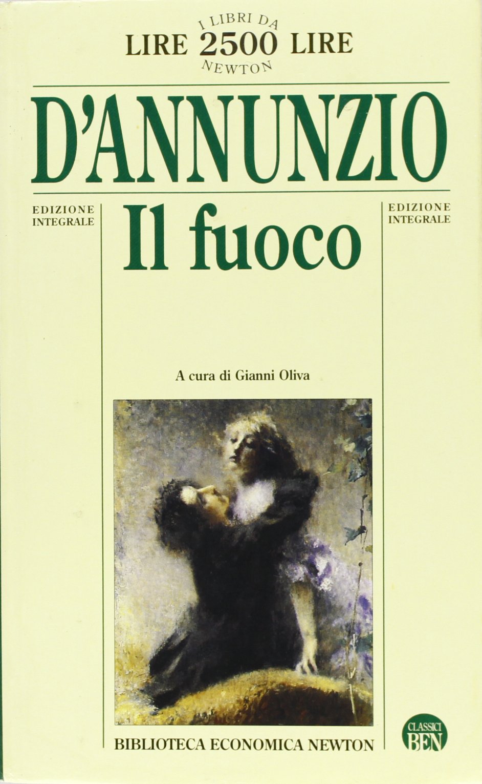 Il fuoco (Biblioteca economica Newton) Classics