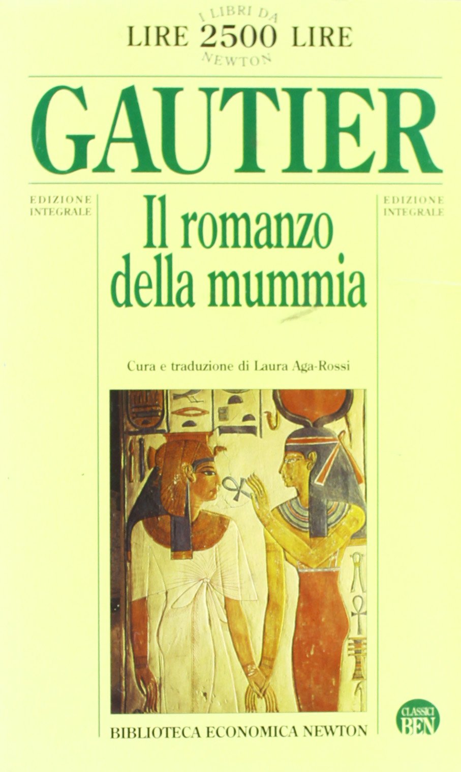 Il romanzo della mummia (Biblioteca economica Newton) Classics