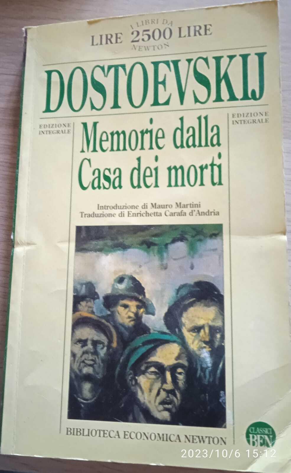 Memorie dalla casa dei morti (Biblioteca economica Newton) Classics