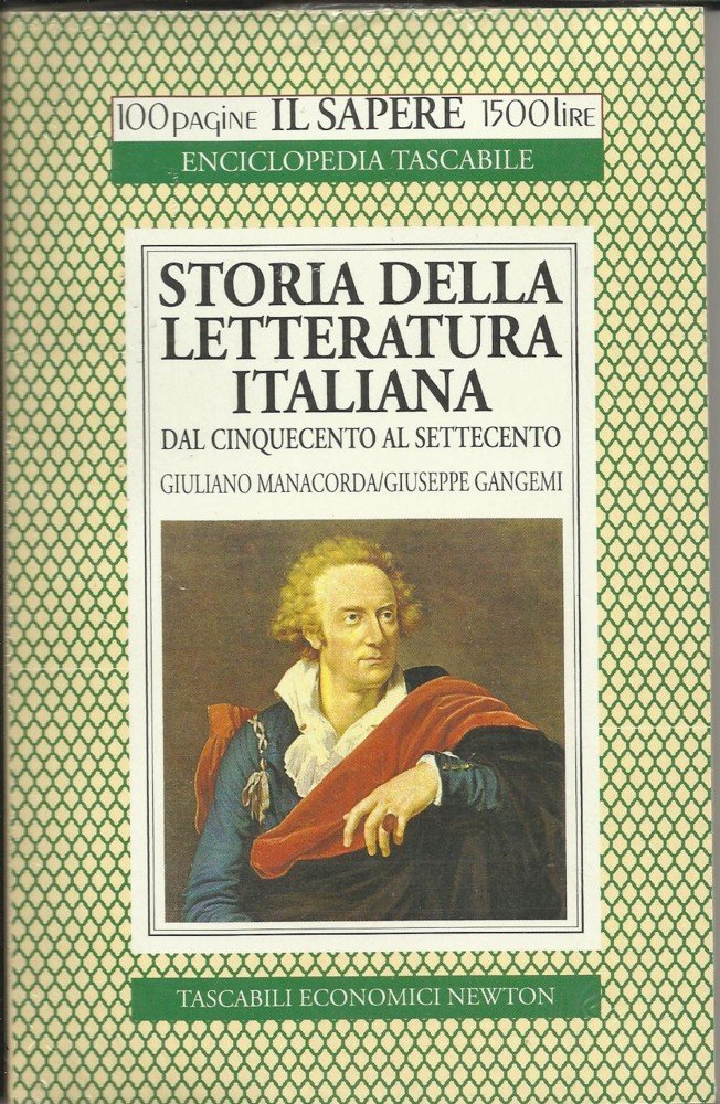 Storia della letteratura italiana. Dal Cinquecento al Settecento (Vol. 2) (Il sapere) Contemporary literature