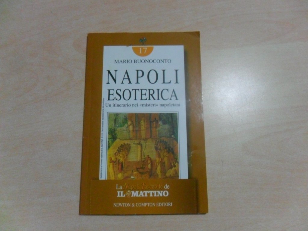 Napoli esoterica (Napoli tascabile) Religion & Esotericism