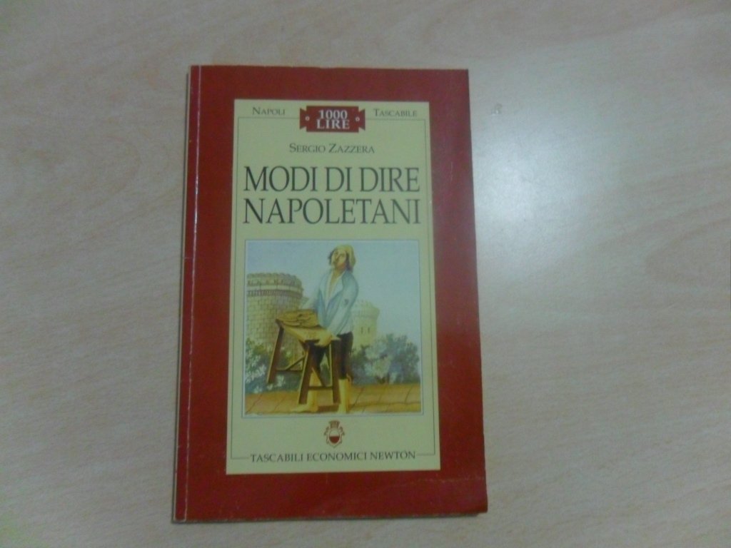 Modi di dire napoletani (Napoli tascabile) Books